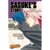 Naruto: Sasuke’s Story―The Uchiha and the Heavenly Stardust: Vol. 1