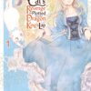 The White Cat’s Revenge as Plotted from the Dragon King’s Lap Vol 1, 2, 3