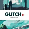 Glitch Vol 1