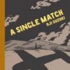 A Single Match