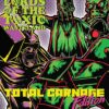 Neon Lords of the Toxic Wasteland Total Carnage Edition