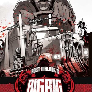 Post Malone's BIG RIG Vol. 1