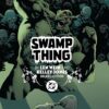 Swamp Thing by Len Wein and Kelley Jones: Deluxe Edition